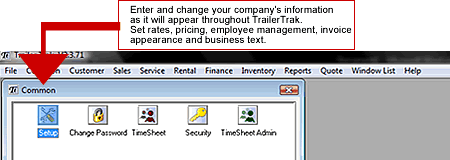 Enter and change your trailer company's information as it will appear throughout TrailerTrak. Set rates, pricing, employee management, invoice appearance and business text.