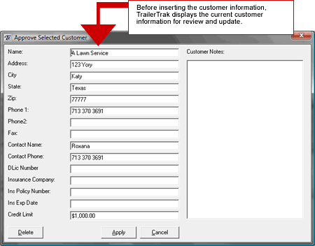 Before inserting the customer information, TrailerTrak displays the current customer information for review and update.